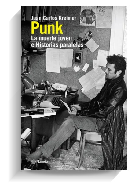 Portada del libro Punk la muerte joven de Juan Carlos Kreimer. PLANETA